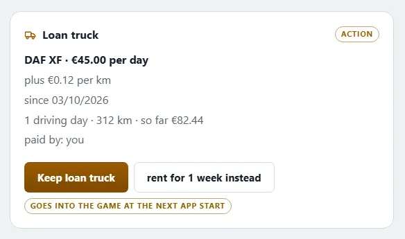 Card “Loan truck”: DAF XF for €45.00 per day, plus €0.12 per km, paid by: you, buttons “Keep loan truck” and “Rent for 1 week instead”